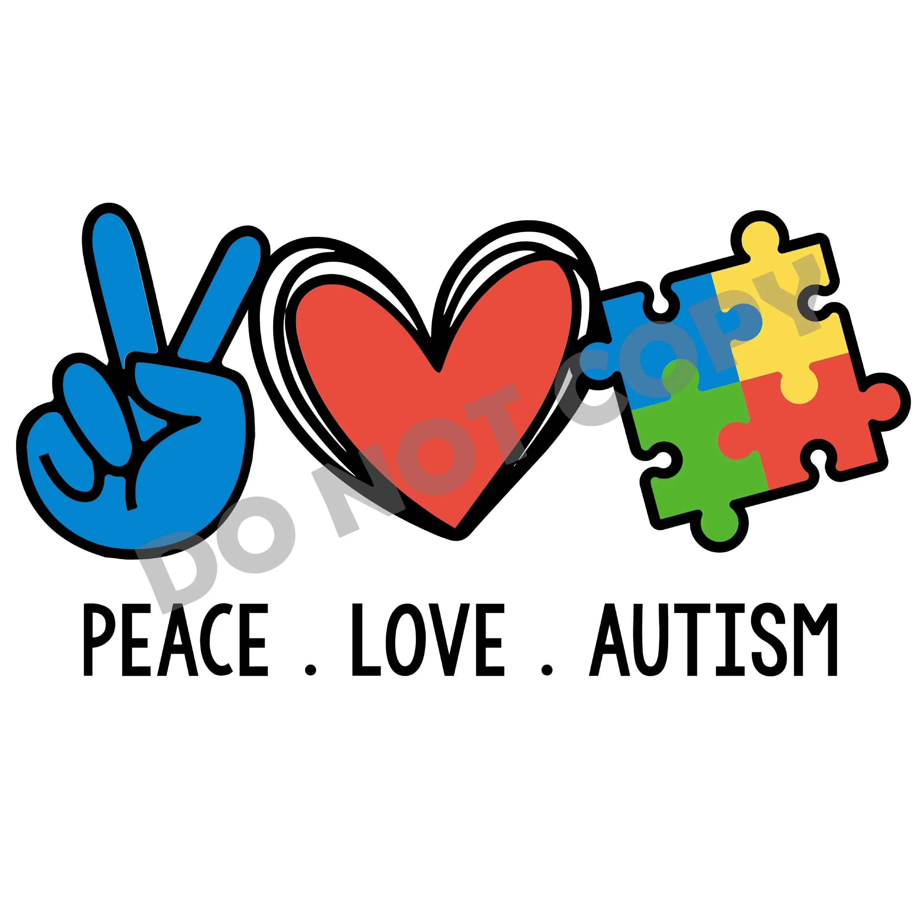 Peace Love Autism - DTF Transfer